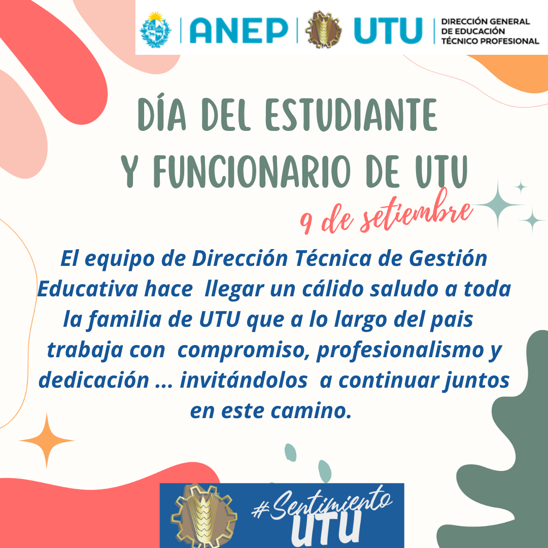 En este momento estás viendo Día del estudiante y funcionario de UTU