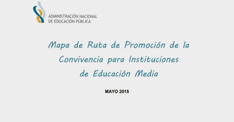 Mapa de Ruta de Promoción de la Convivencia para Instituciones de Educación Media