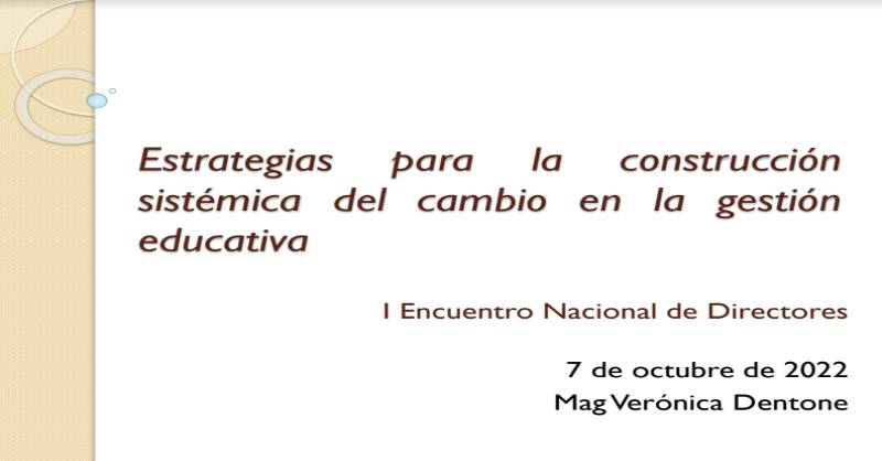 Estrategias para la construcción sistémica del cambio en la gestión educativa