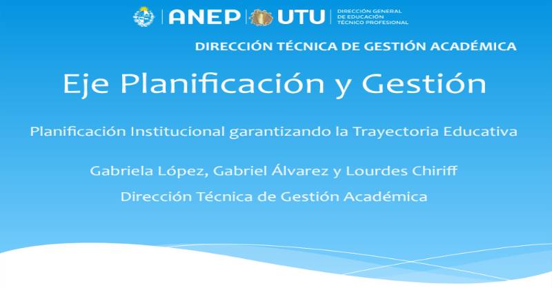 Planificación Institucional garantizando la Trayectoria Educativa