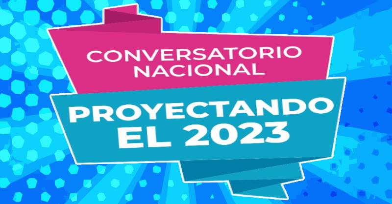 Conversatorio Nacional de Equipos de Gestión  – CME “Proyectando el 2023”