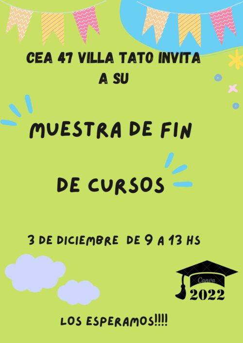 Lee más sobre el artículo Muestra Anual C.E.A. Nº 47 Villa Tato