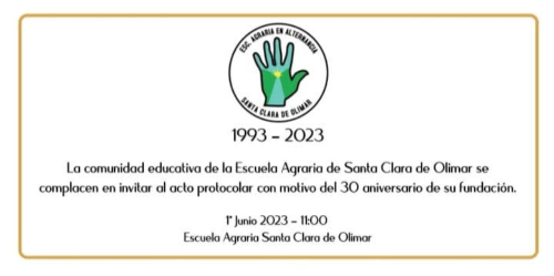Lee más sobre el artículo 30 ANIVERSARIO DE ESCUELA AGRARIA STA. CLARA DE OLIMAR