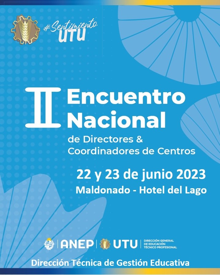 En este momento estás viendo 2° Encuentro Nacional de Directores y Coordinadores de Centros de la DGETP