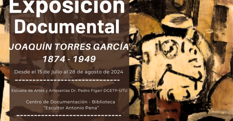 Exposición Documental en Escuela de Artes y Artesanías Dr. Pedro Figari DGETP-UTU