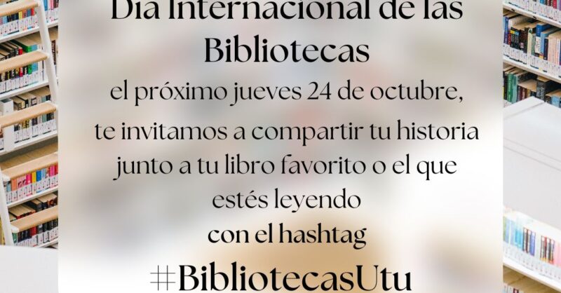 24 de Octubre, Día Internacional de las Bibliotecas