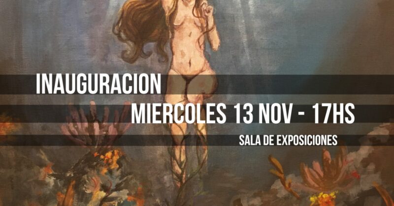 Exposición-Concierto con Pintura, Música y Poesía “Alfonsina y el Mar” en Escuela de Artes y Artesanías Dr. Pedro Figari