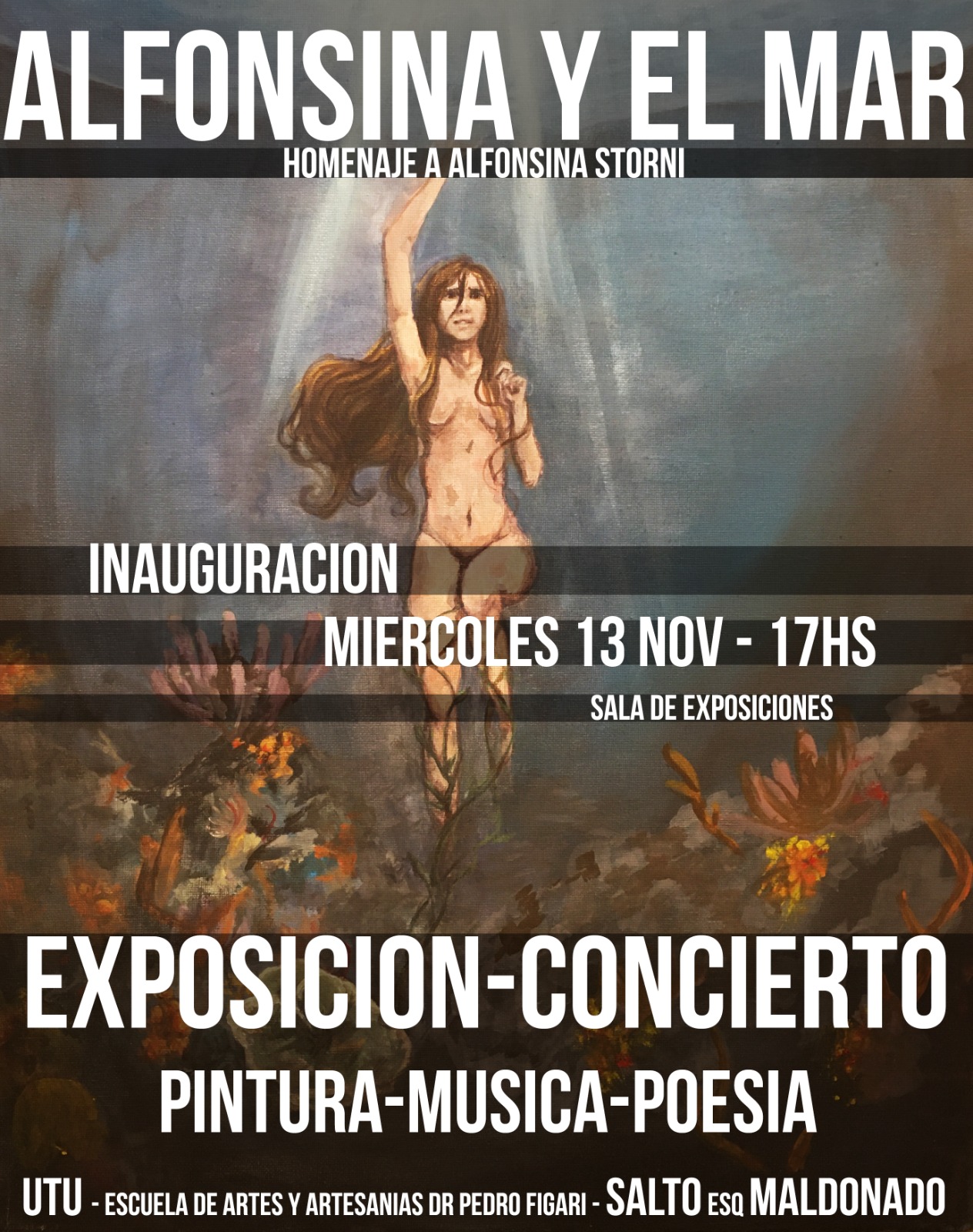 En este momento estás viendo Exposición-Concierto con Pintura, Música y Poesía “Alfonsina y el Mar” en Escuela de Artes y Artesanías Dr. Pedro Figari