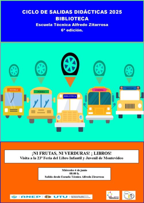 La Escuela Técnica Alfredo Zitarrosa te invita a la Feria del Libro Infantil y Juvenil de Montevideo