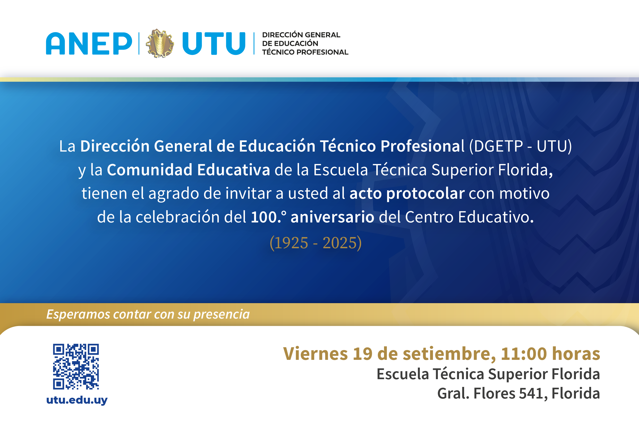 Invitacion Aniversario 100° Escuela Técnica Superior Florida.