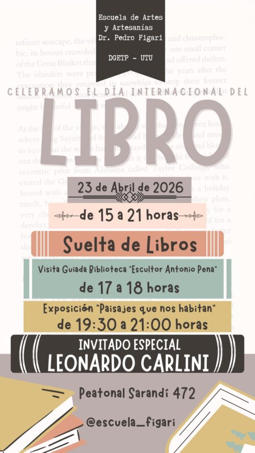 Día Internacional del Libro en Escuela de Artes y Artesanías Dr. Pedro Figari