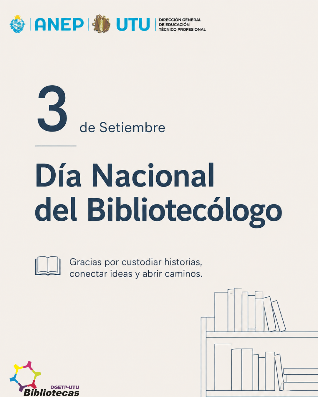 En este momento estás viendo 3 de Setiembre: Día Nacional del Bibliotecólogo